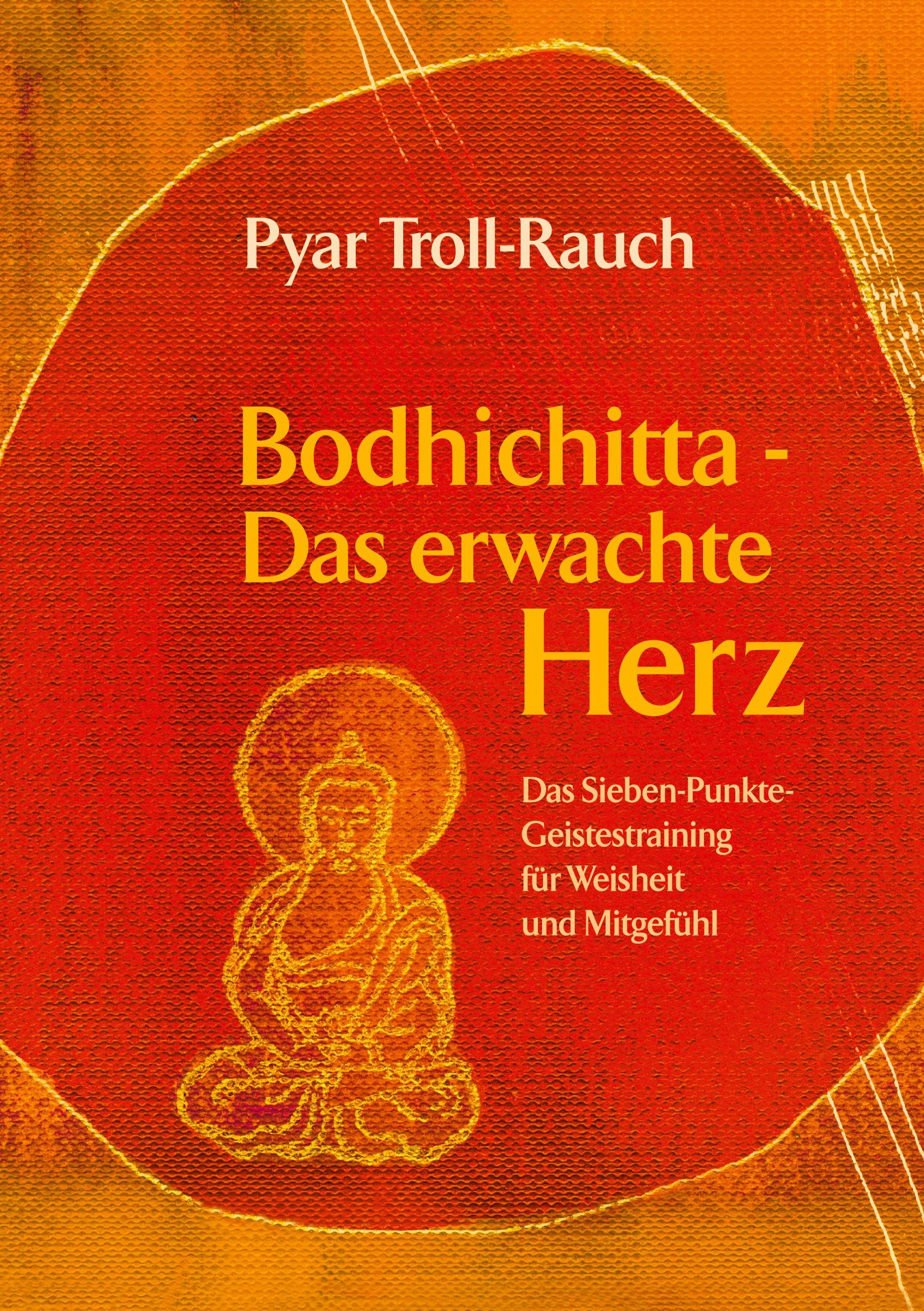Vorderes Coverbild Bodhichitta - Das erwachte Herz