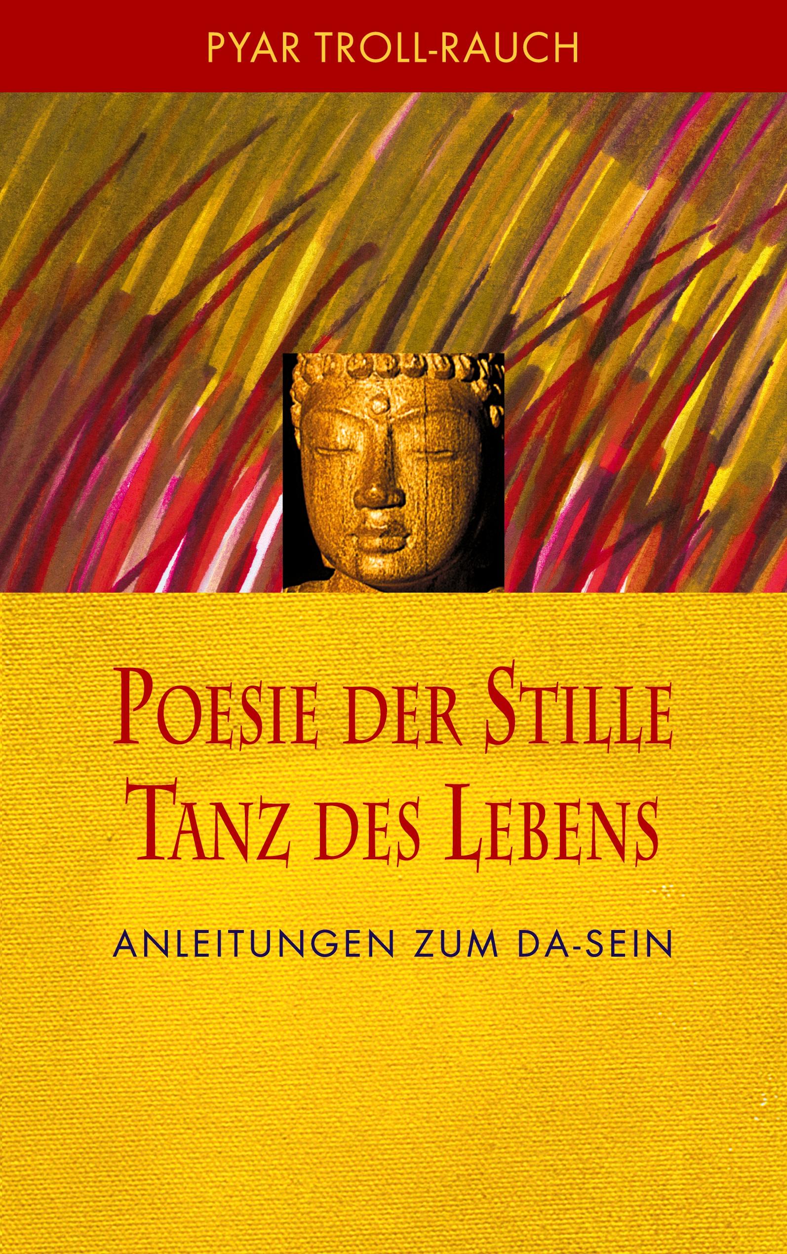 Vorderes Coverbild Poesie der Stille - Tanz des Lebens