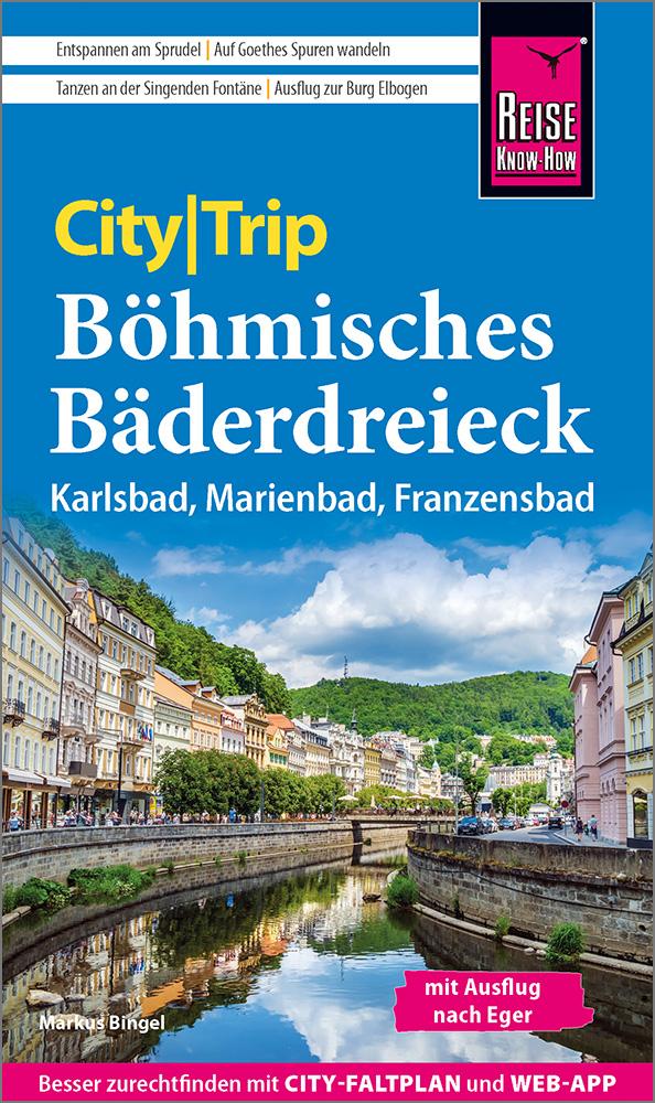 Vorderes Coverbild Reise Know-How CityTrip Böhmisches Bäderdreieck
