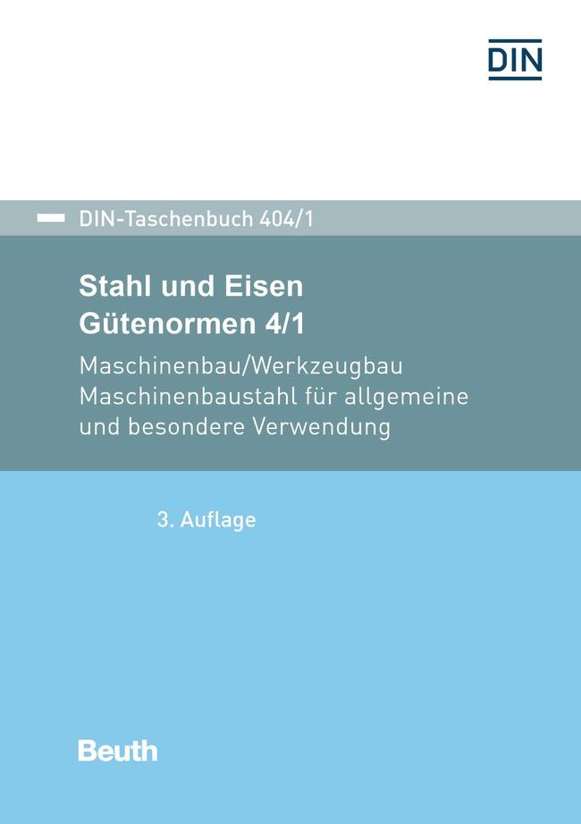 Vorderes Coverbild Stahl und Eisen: Gütenormen 4/1