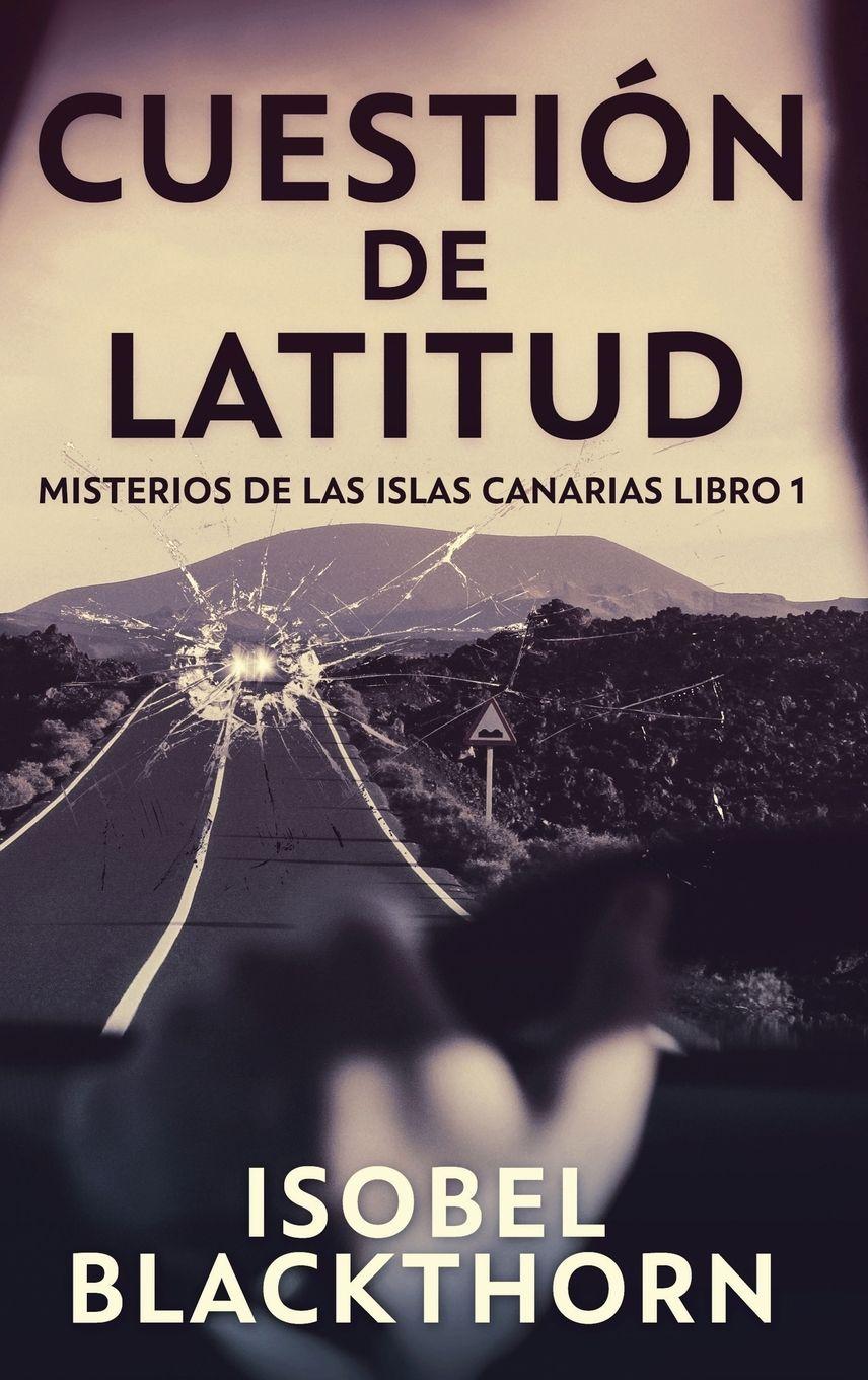 Vorderes Coverbild Cuestión de Latitud