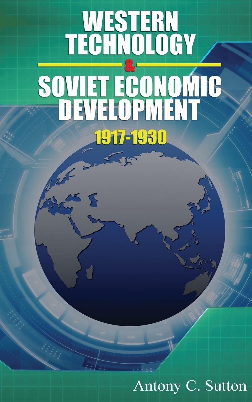 Vorderes Coverbild Western Technology and Soviet Economic Development 1917 to 1930