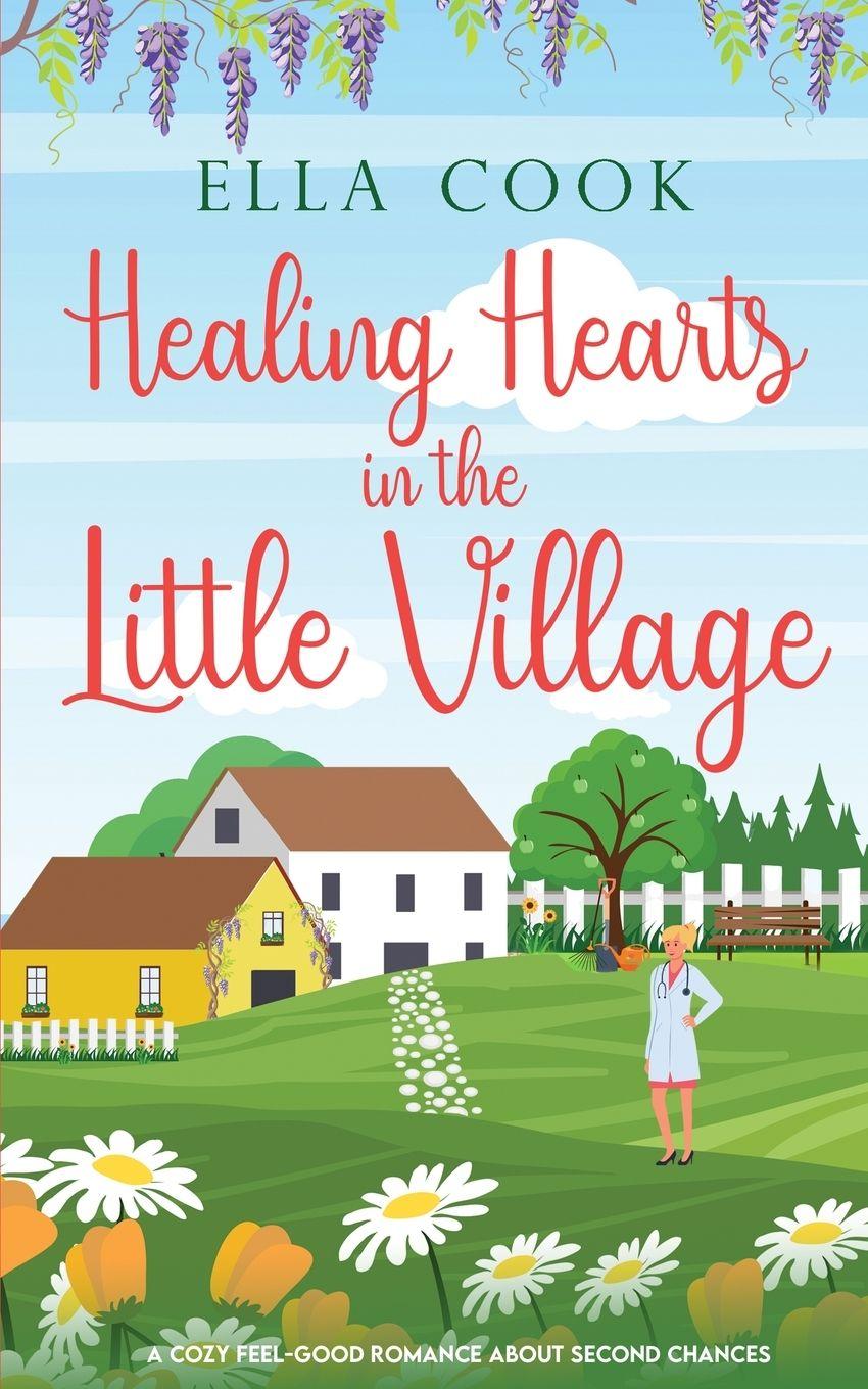 Vorderes Coverbild Healing Hearts in the Little Village