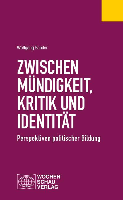 Vorderes Coverbild Zwischen Mündigkeit, Kritik und Identität