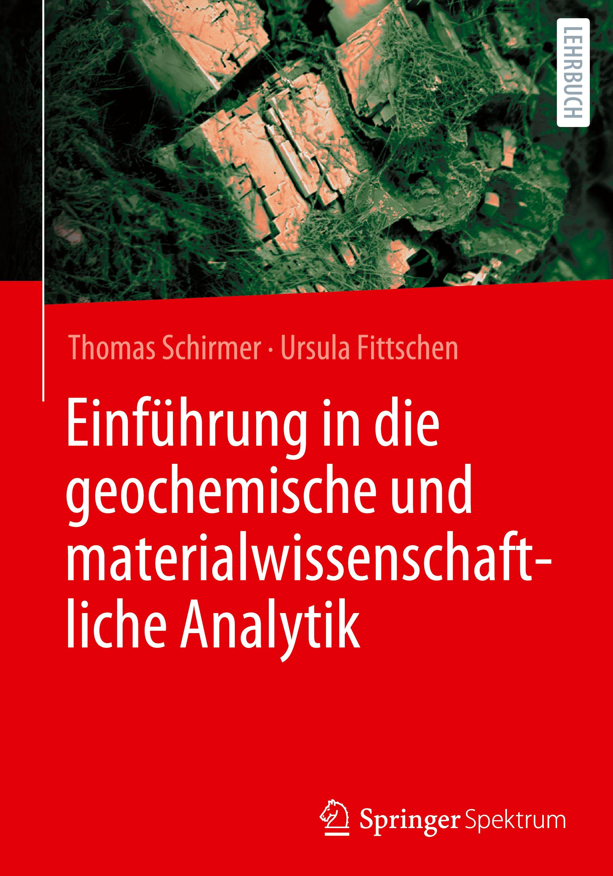 Vorderes Coverbild Einführung in die geochemische und materialwissenschaftliche Analytik