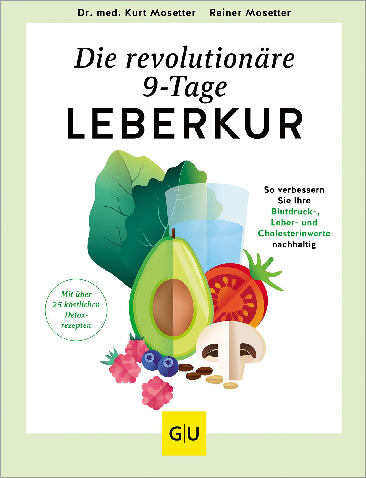 Vorderes Coverbild Die revolutionäre 9-Tage-Leber-Kur