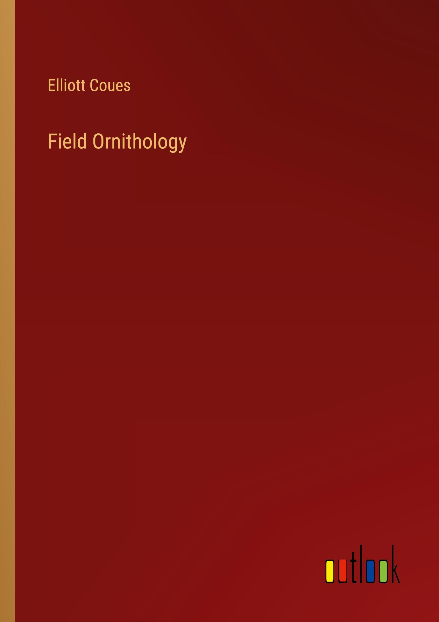 Vorderes Coverbild Field Ornithology