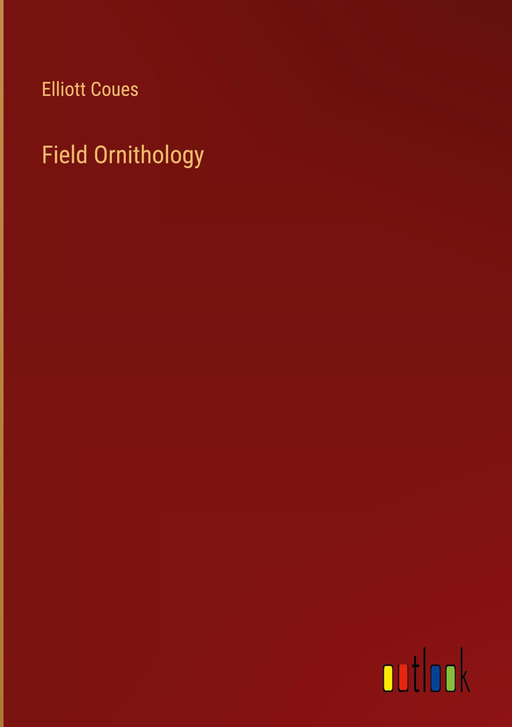 Vorderes Coverbild Field Ornithology