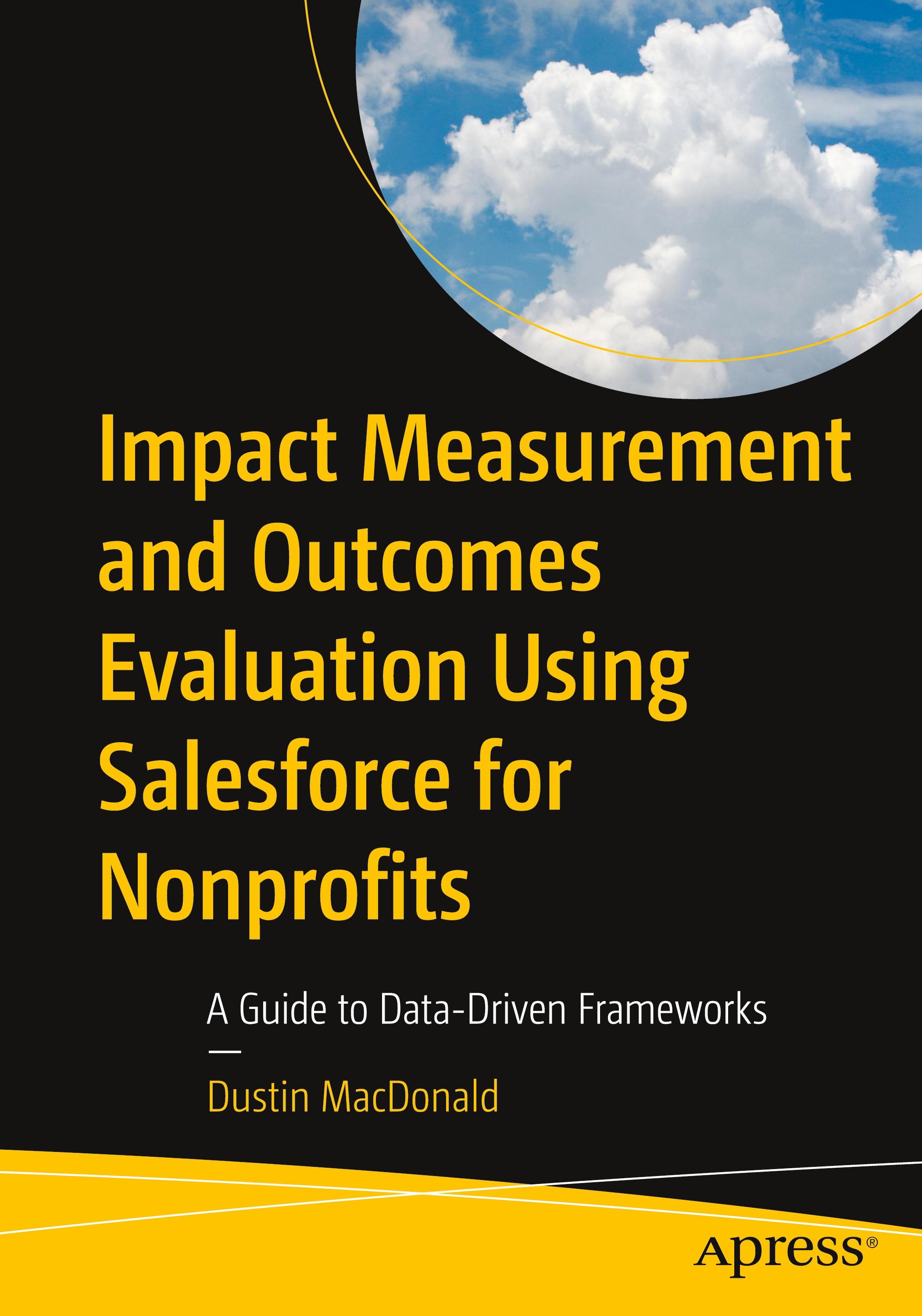 Vorderes Coverbild Impact Measurement and Outcomes Evaluation Using Salesforce for Nonprofits