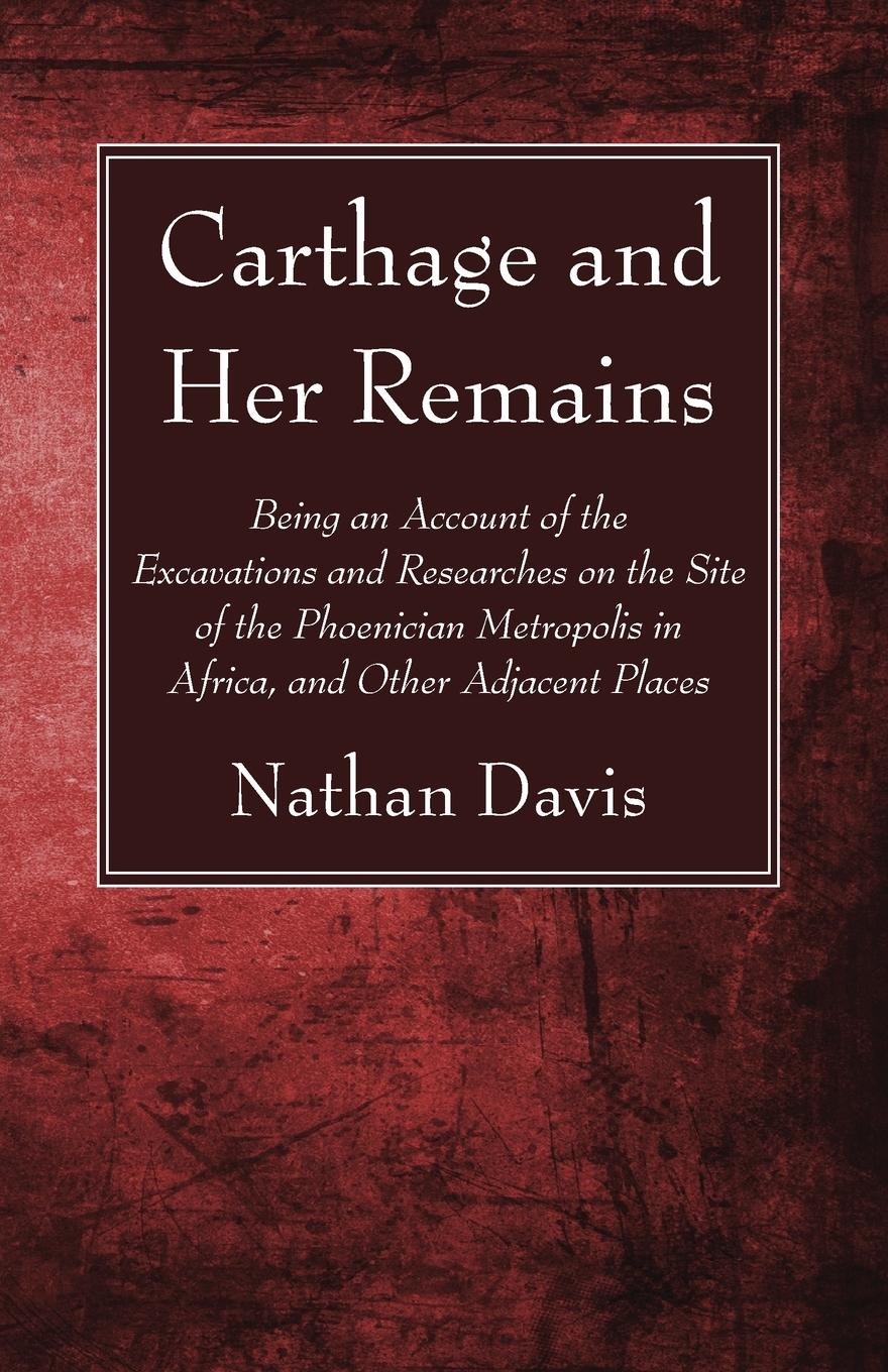 Vorderes Coverbild Carthage and Her Remains