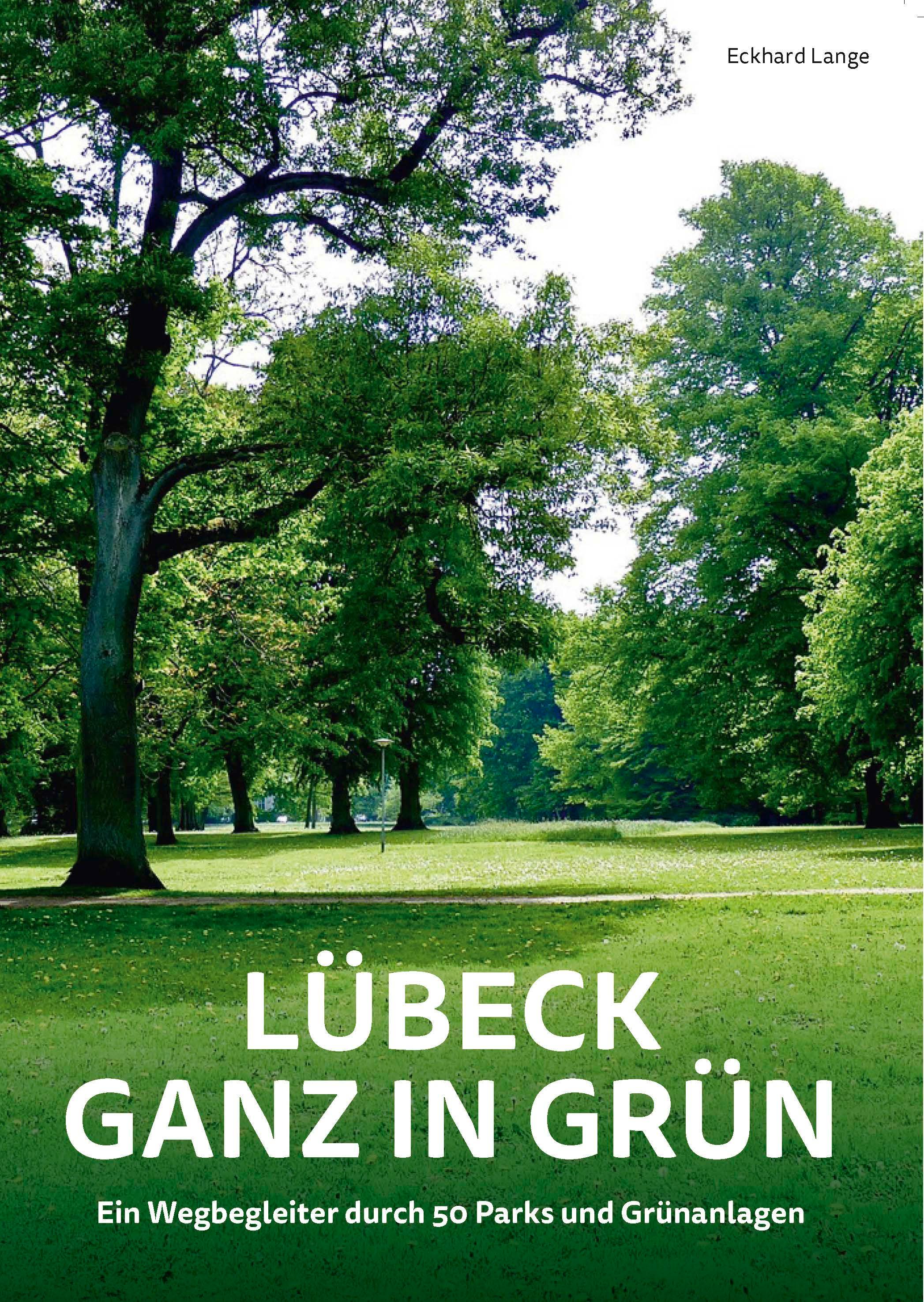 Vorderes Coverbild Lübeck ganz in Grün