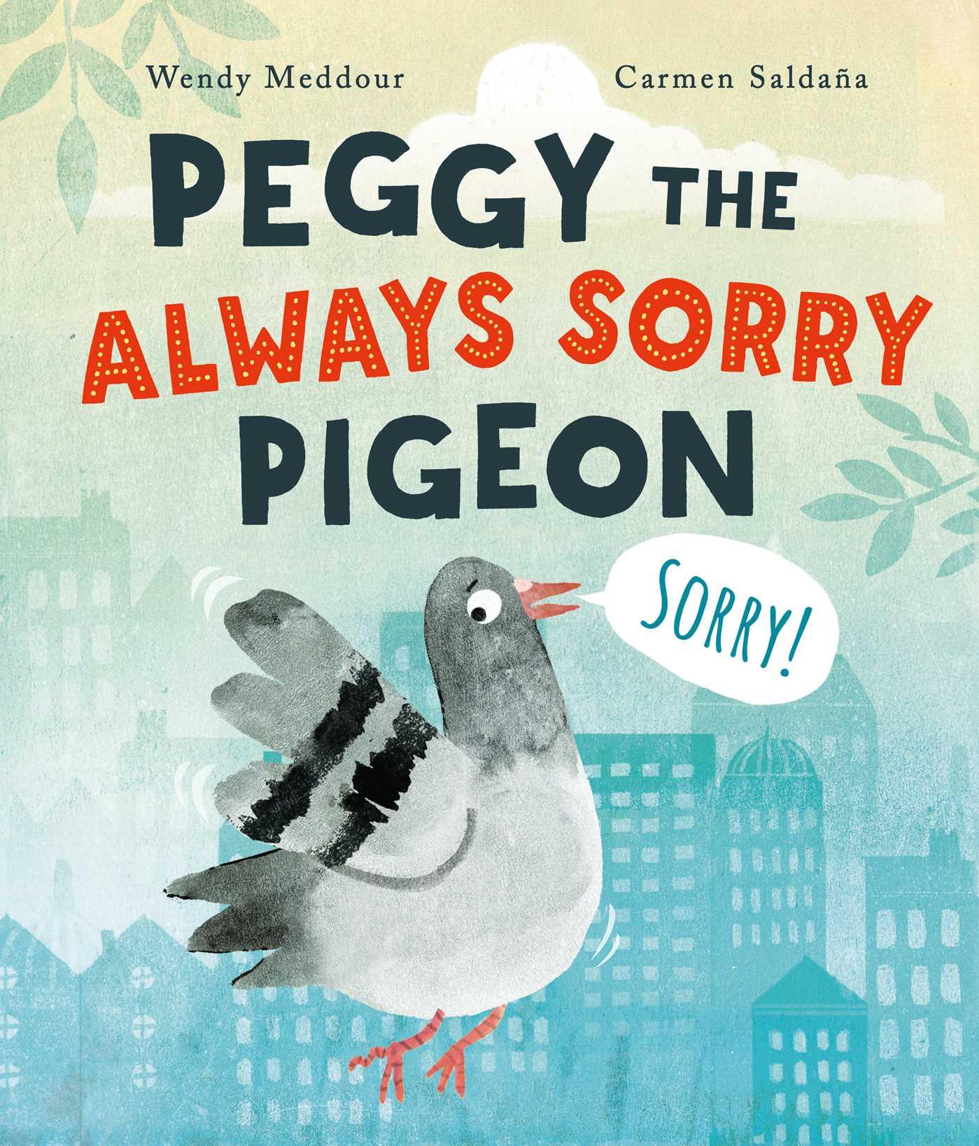 Vorderes Coverbild Peggy the Always Sorry Pigeon
