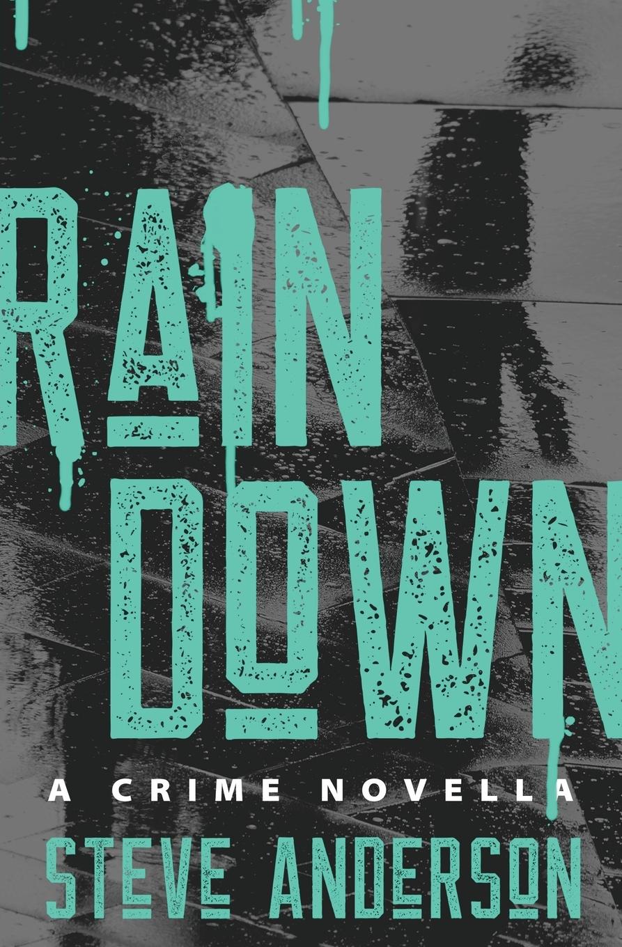 Vorderes Coverbild Rain Down
