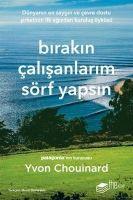 Vorderes Coverbild Birakin Calisanlarim Sörf Yapsin