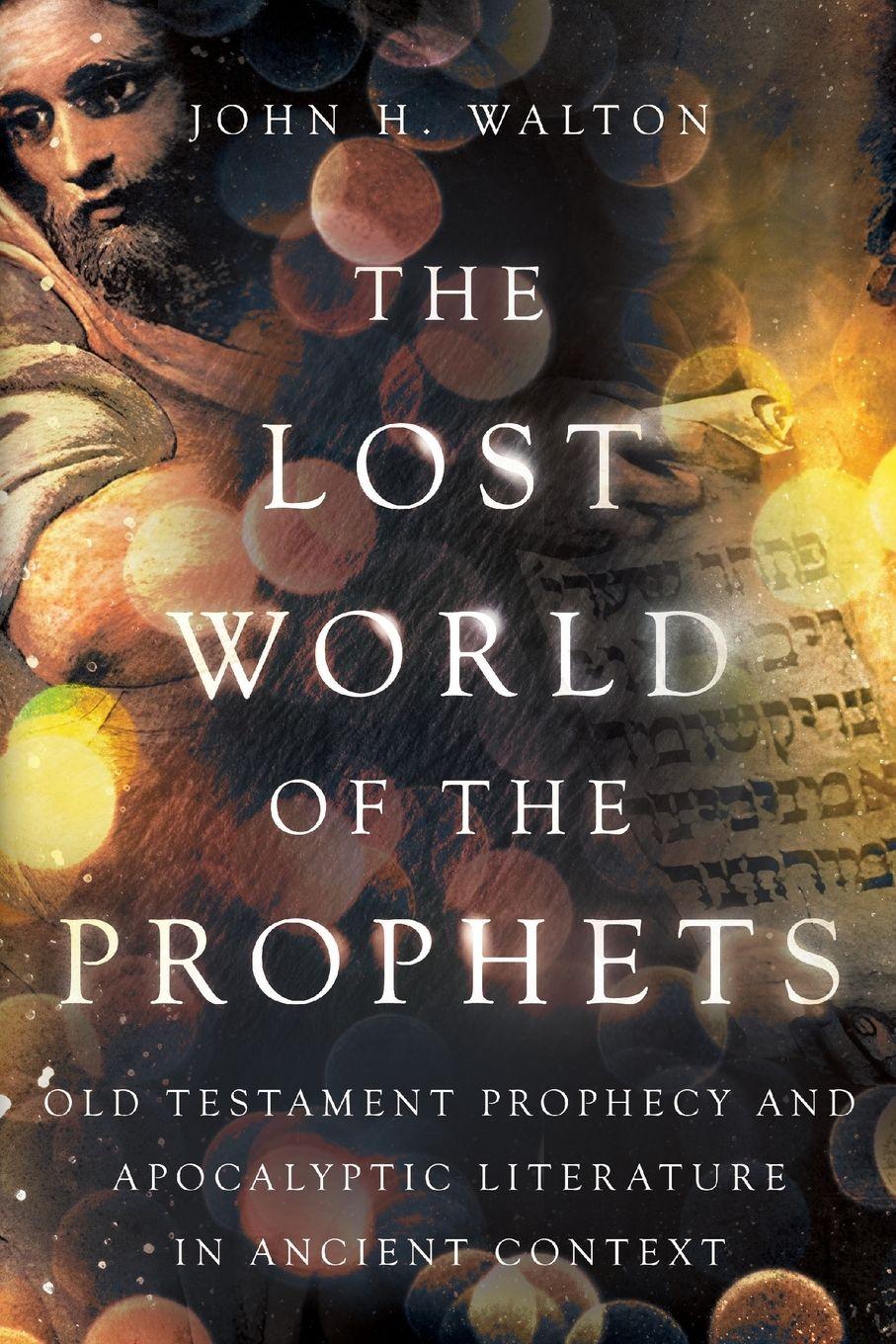 Vorderes Coverbild The Lost World of the Prophets