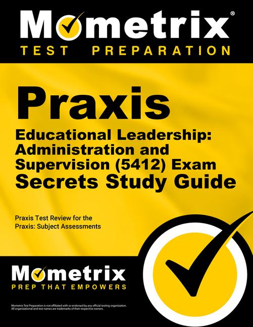 Vorderes Coverbild PRAXIS Educational Leadership: Administration and Supervision (5412) Exam Secrets Study Guide
