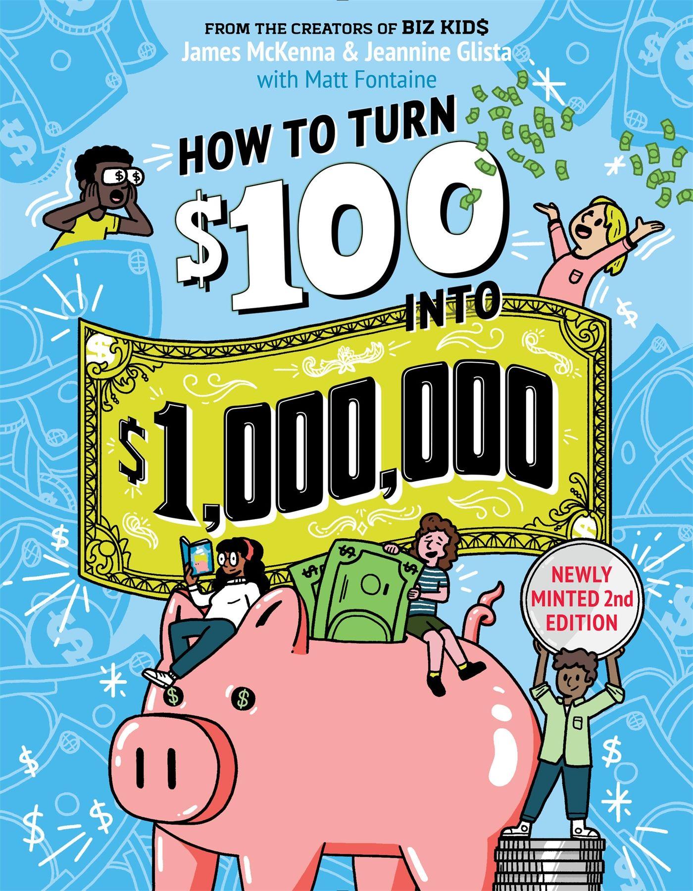 Vorderes Coverbild How to Turn $100 Into $1,000,000