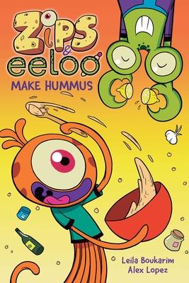 Vorderes Coverbild Zips and Eeloo Make Hummus