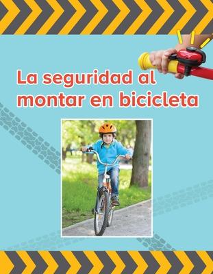 Vorderes Coverbild La Seguridad Al Montar Bicicleta