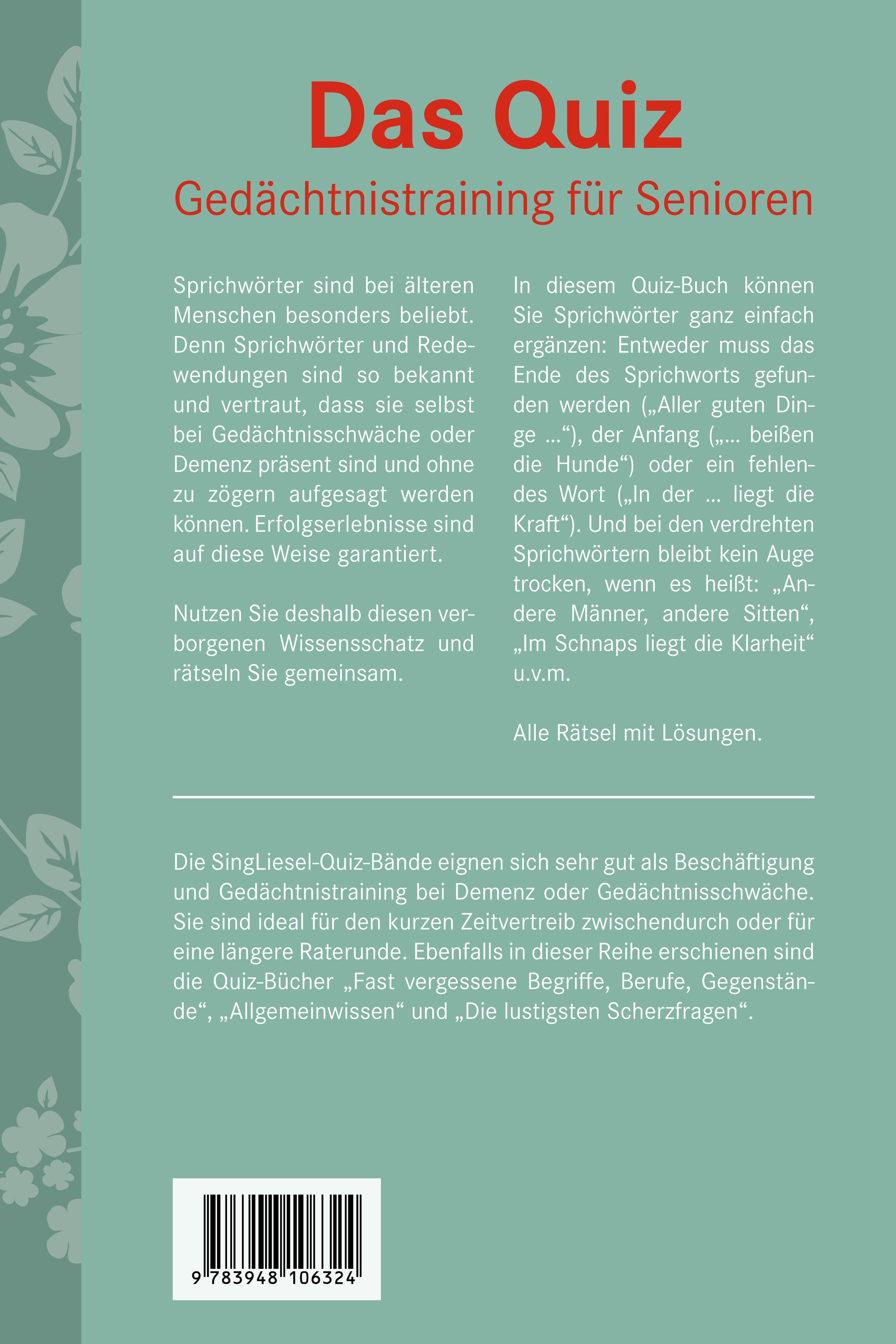 Beispielinhalt (Bild) Beliebte Sprichwörter. Das Gedächtnistraining-Quiz für Senioren. Ideal als Beschäftigung, Gedächtnistraining, Aktivierung bei Demenz.