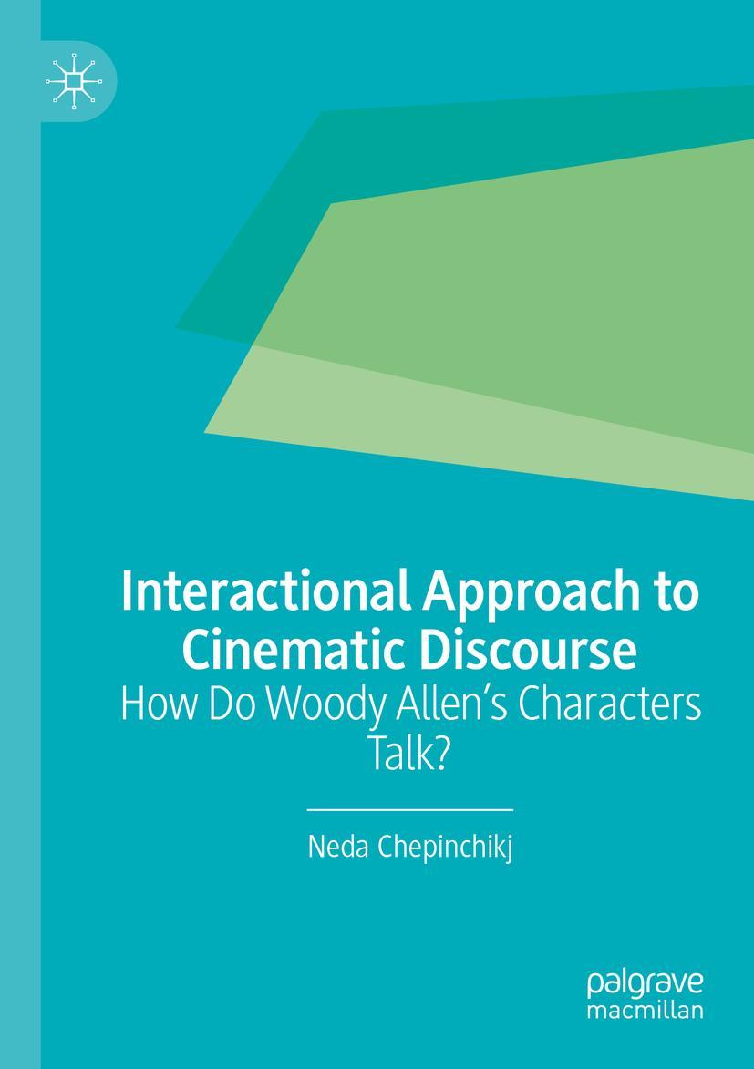 Vorderes Coverbild Interactional Approach to Cinematic Discourse
