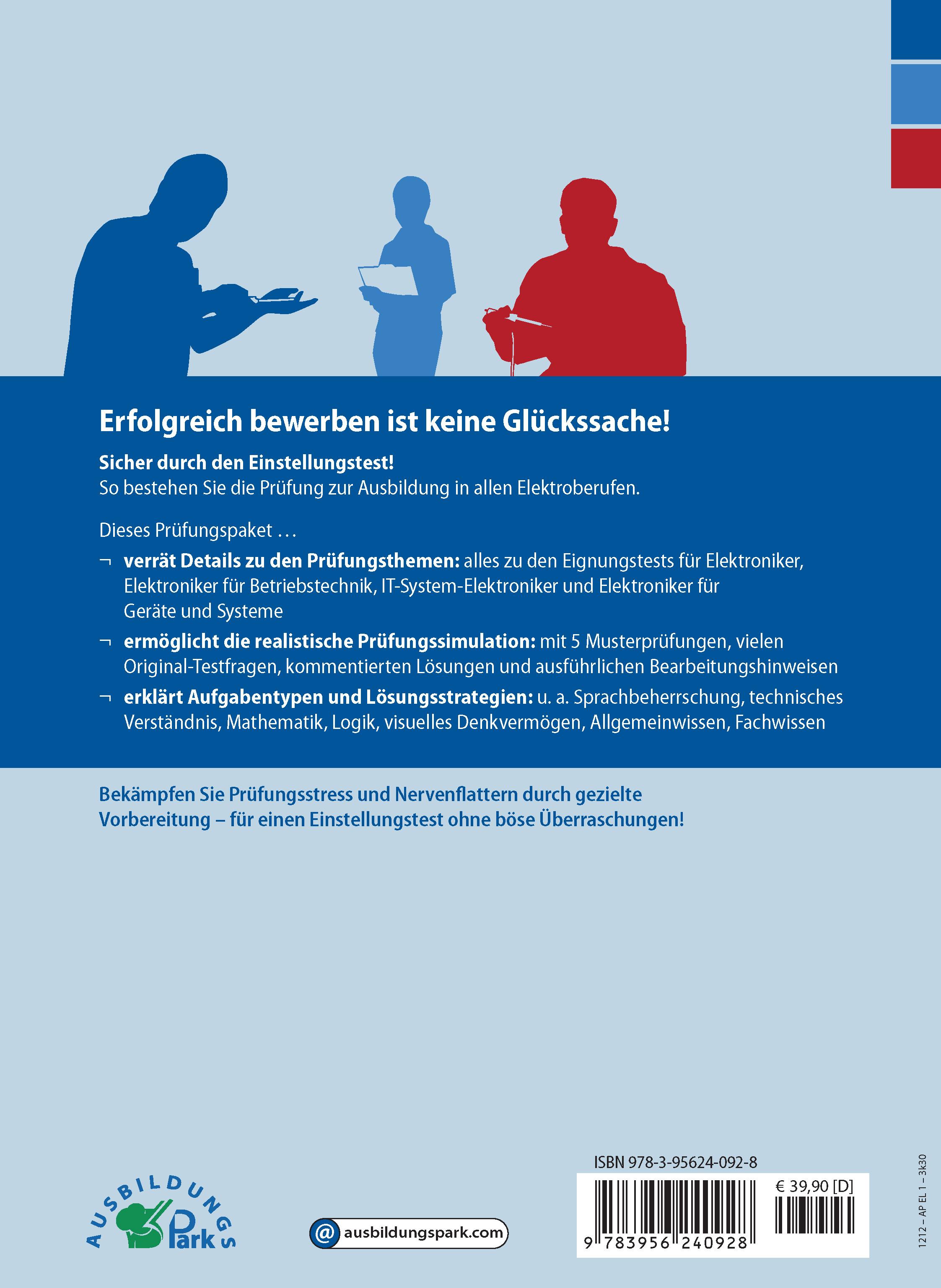 Rückseitencover Der Einstellungstest / Eignungstest zur Ausbildung zum Elektroniker, Elektroniker für Betriebstechnik, IT-System-Elektroniker, Elektroniker für Geräte und Systeme 2 Tle.
