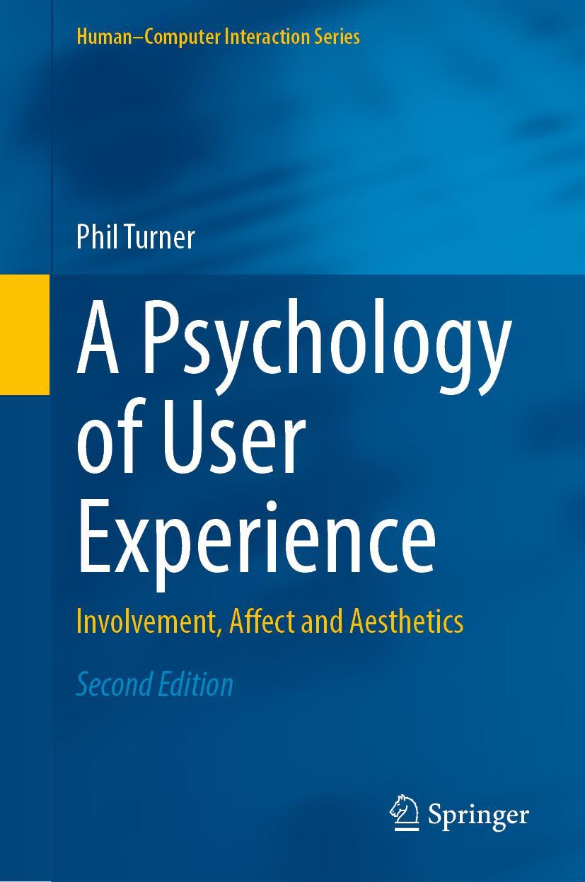 Vorderes Coverbild A Psychology of User Experience