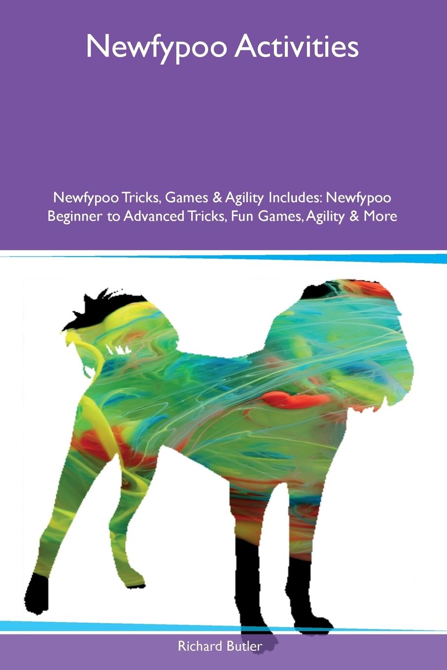 Vorderes Coverbild Newfypoo Activities  Newfypoo Tricks, Games & Agility Includes