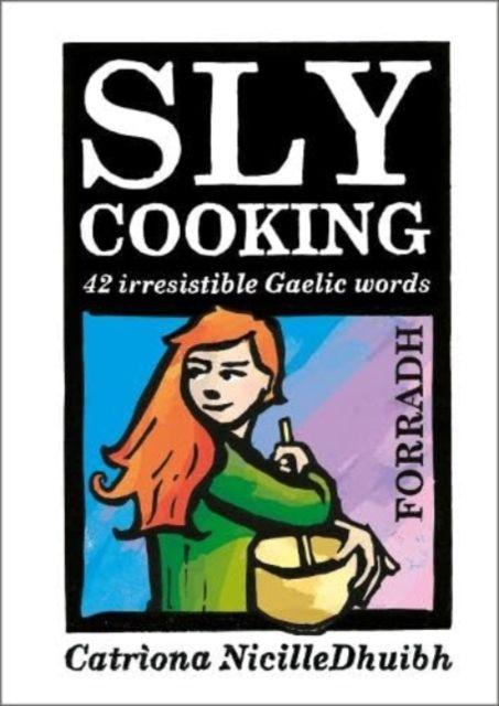 Vorderes Coverbild Sly Cooking - Forradh