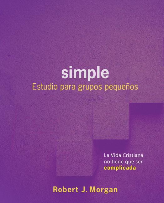 Vorderes Coverbild Simple: Estudio Para Grupos Pequeños