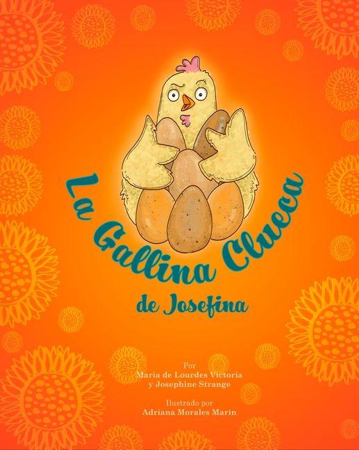 Vorderes Coverbild La Gallina Clueca de Josefina