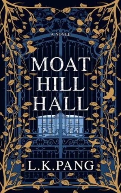 Vorderes Coverbild Moat Hill Hall