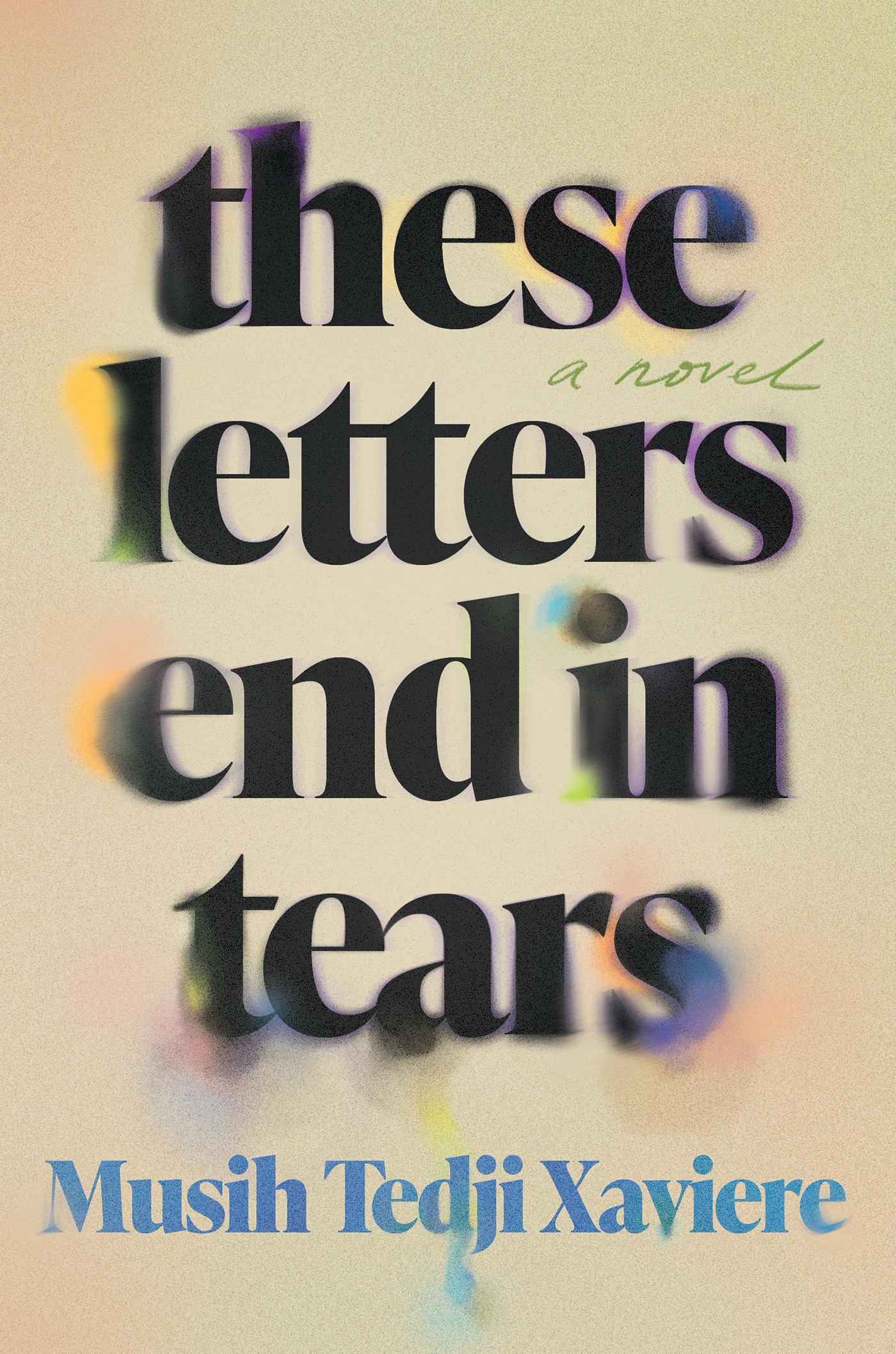 Vorderes Coverbild These Letters End in Tears