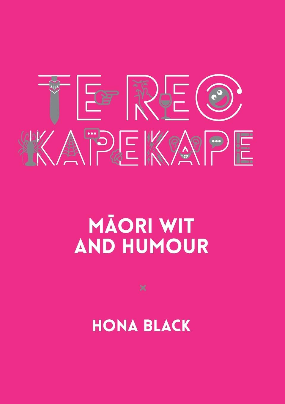 Vorderes Coverbild Te Reo Kapekape