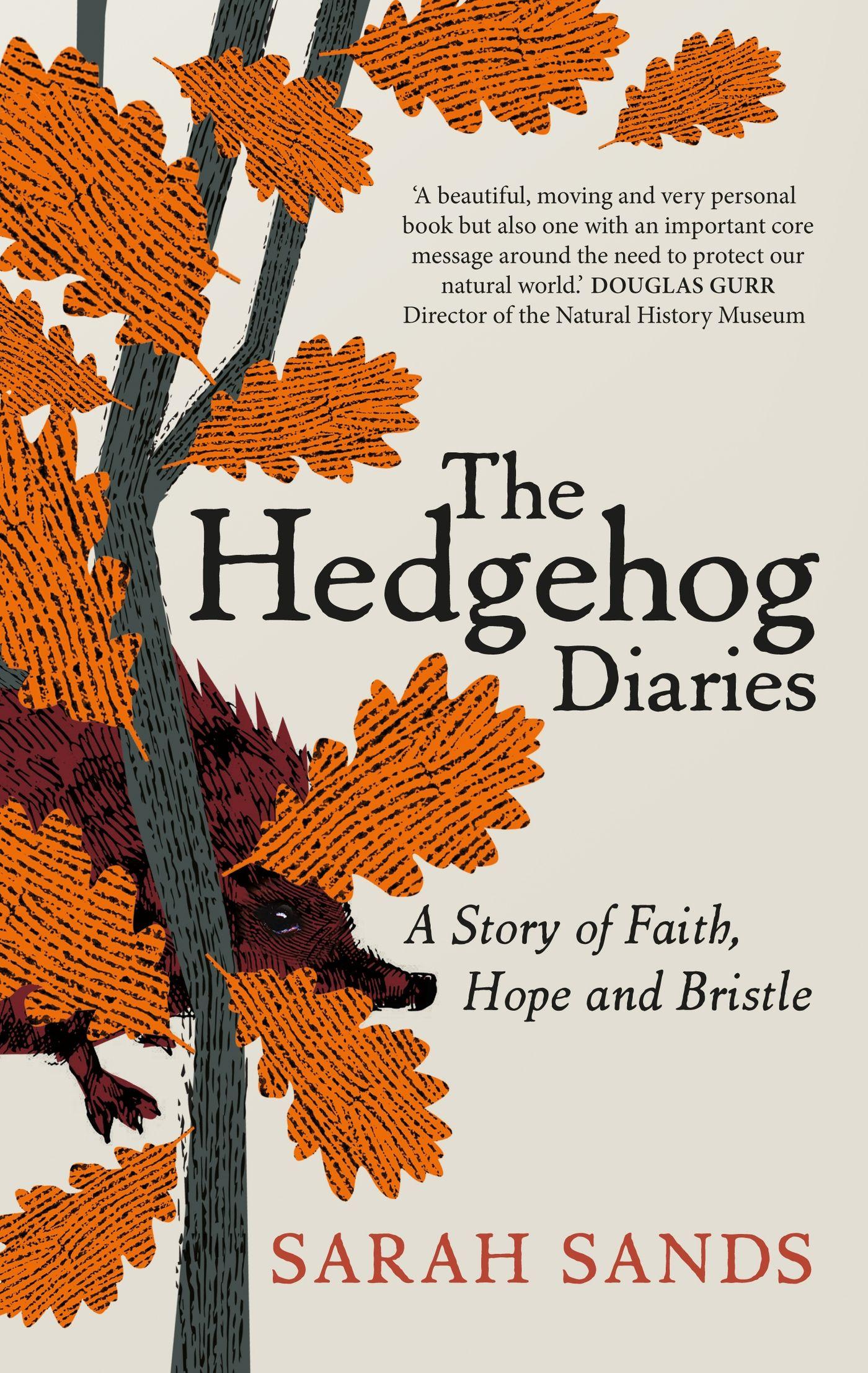 Vorderes Coverbild The Hedgehog Diaries