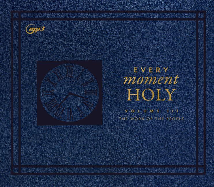 Vorderes Coverbild Every Moment Holy, Volume III