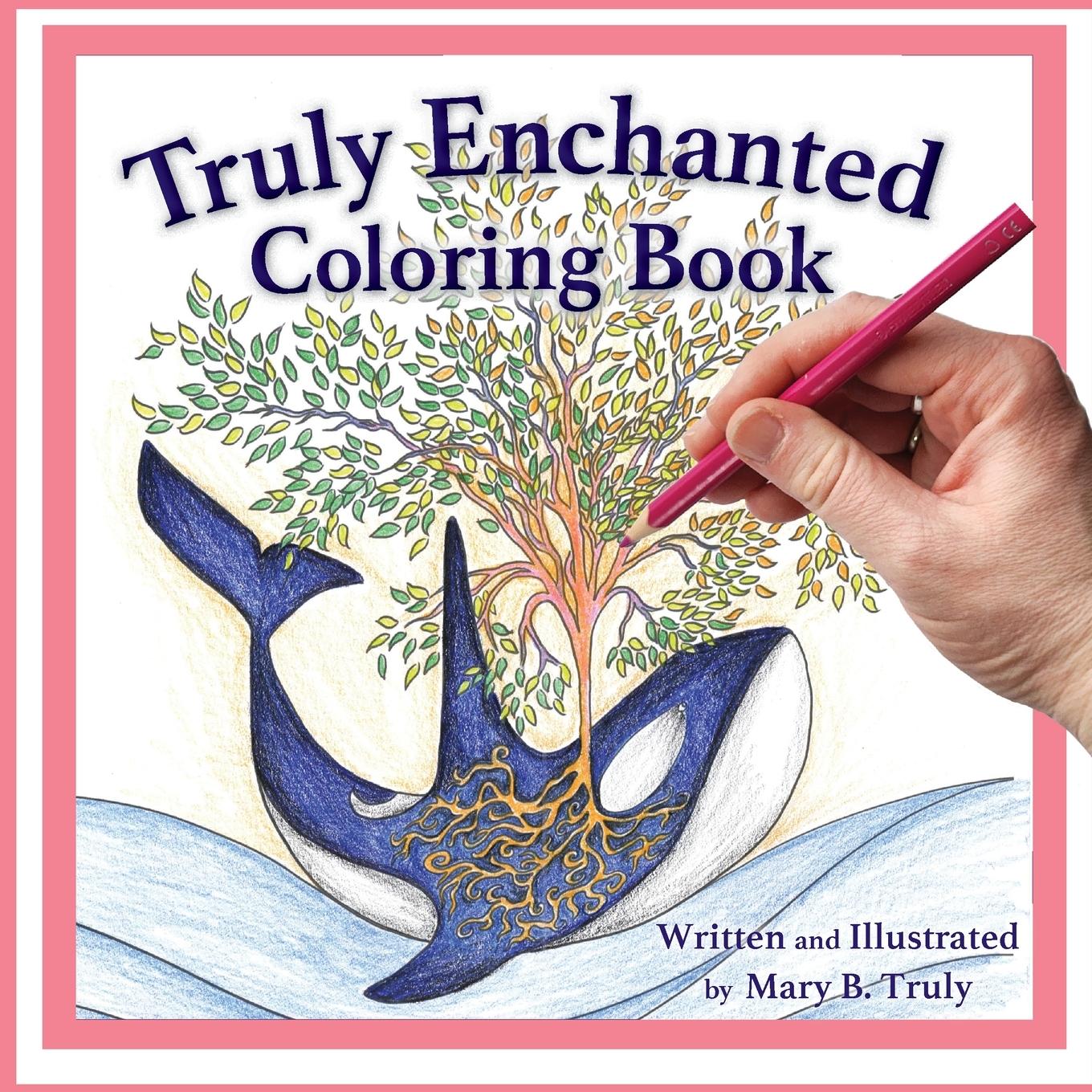 Vorderes Coverbild Truly Enchanted Coloring Book