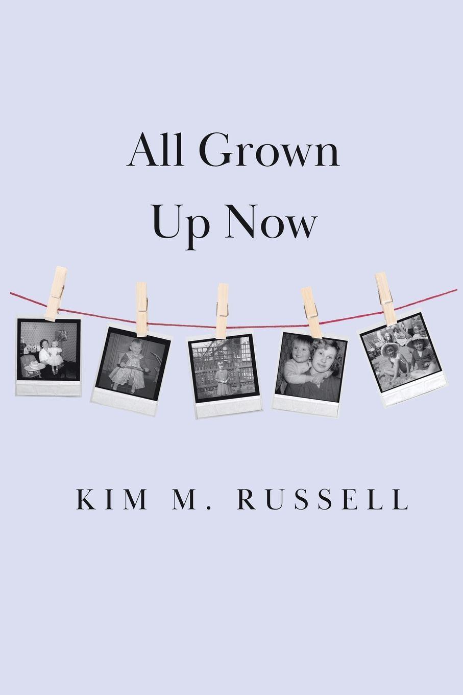 Vorderes Coverbild All Grown Up Now