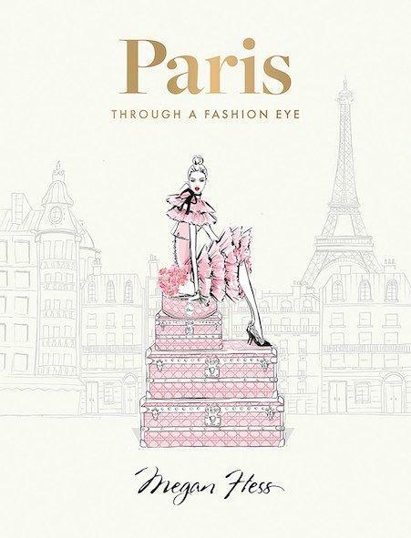 Vorderes Coverbild Paris: Through a Fashion Eye. Special Edition