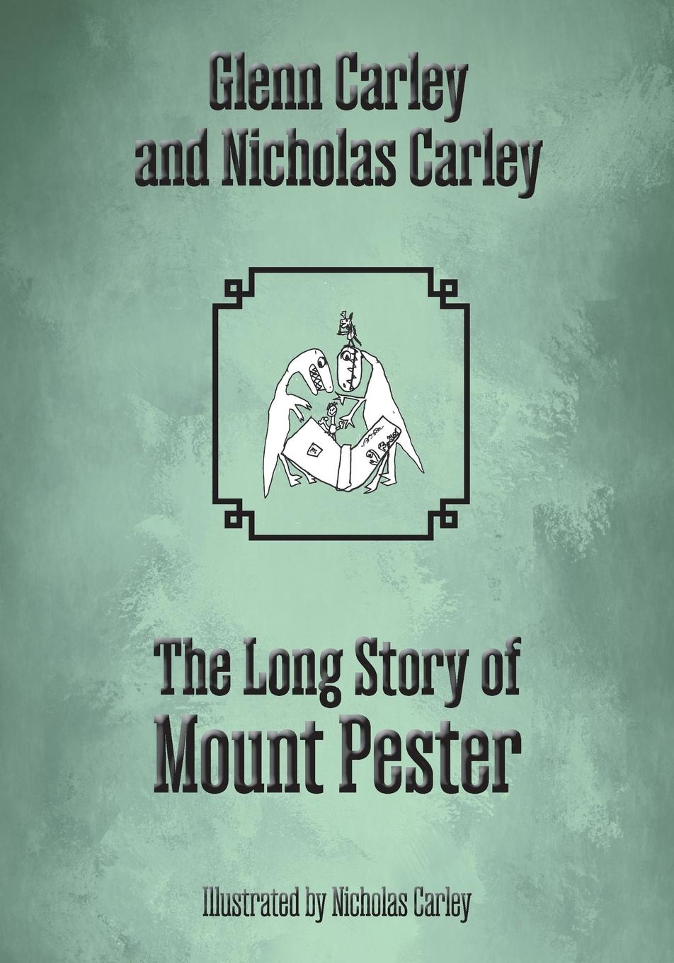 Vorderes Coverbild The Long Story of Mount Pester