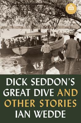 Vorderes Coverbild Dick Seddon's Great Dive and Other Stories