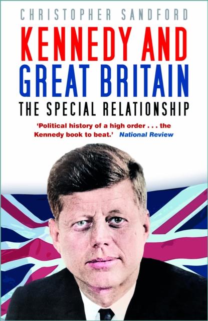 Vorderes Coverbild Kennedy and Great Britain
