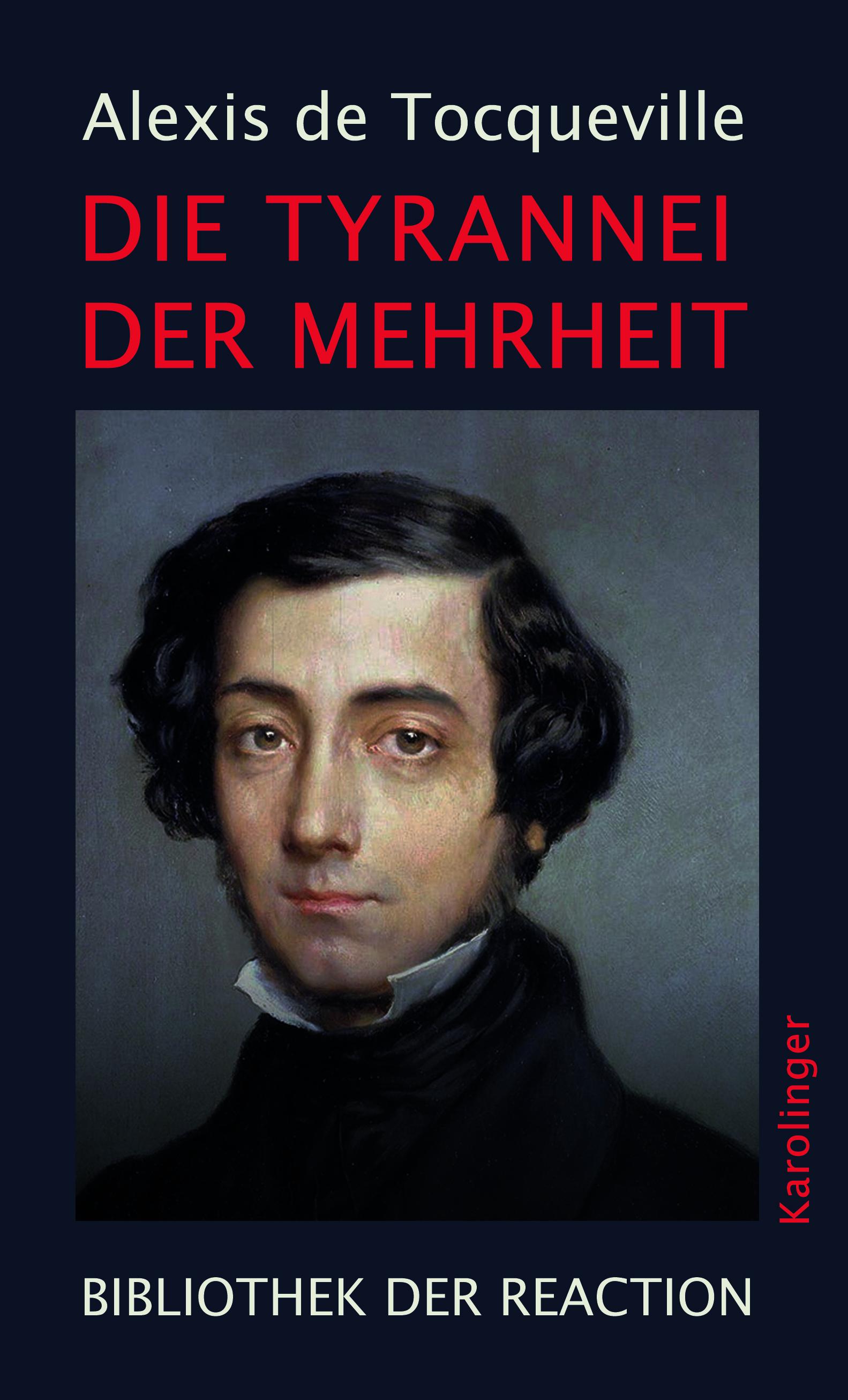 Vorderes Coverbild Die Tyrannei der Mehrheit