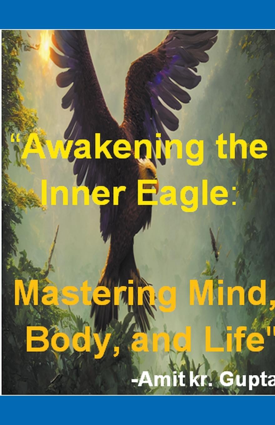 Vorderes Coverbild "Awakening the Inner Eagle