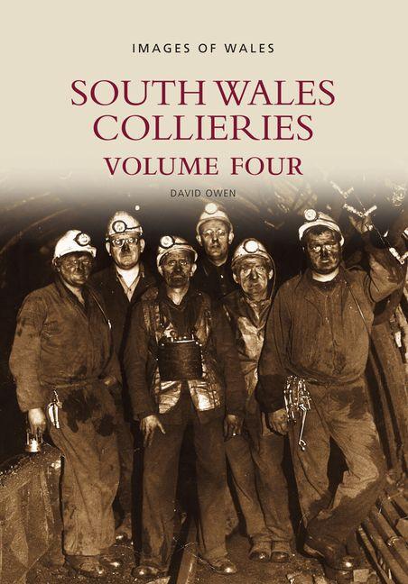 Vorderes Coverbild South Wales Collieries Volume 4