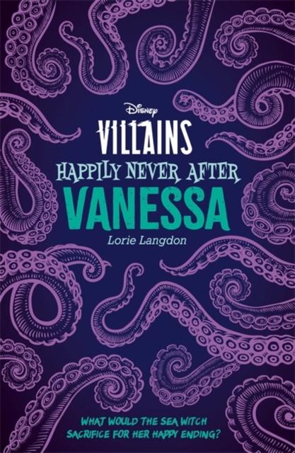 Vorderes Coverbild Disney Villains Happily Never After: Vanessa