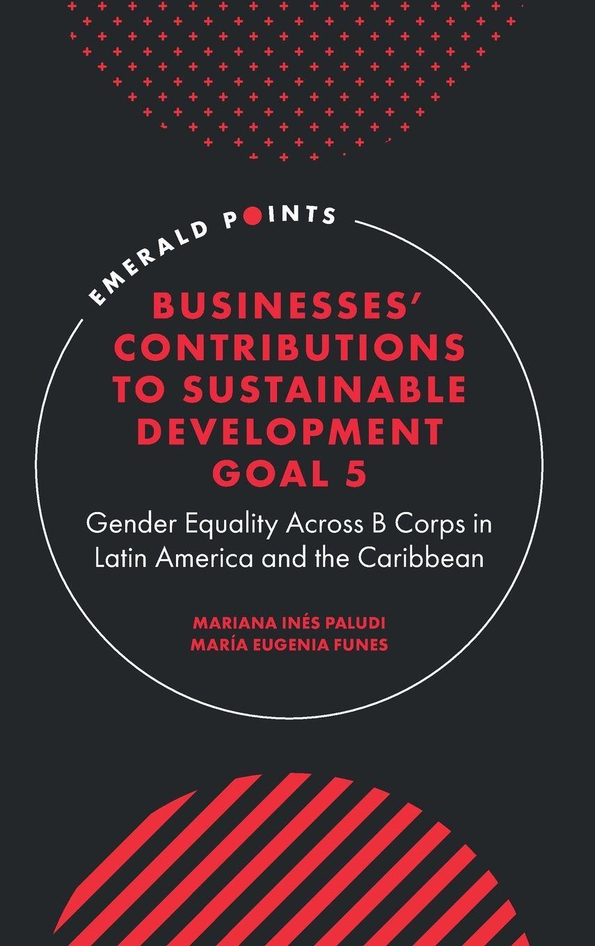 Vorderes Coverbild Businesses' Contributions to Sustainable Development Goal 5