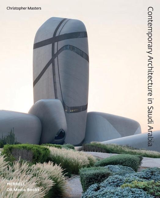 Vorderes Coverbild Contemporary Architecture in Saudi Arabia