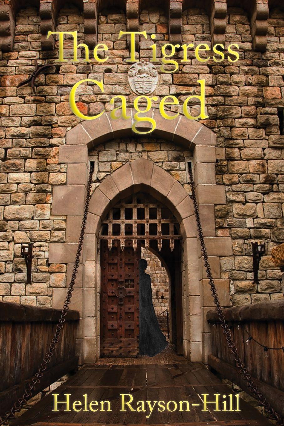 Vorderes Coverbild The Tigress Caged