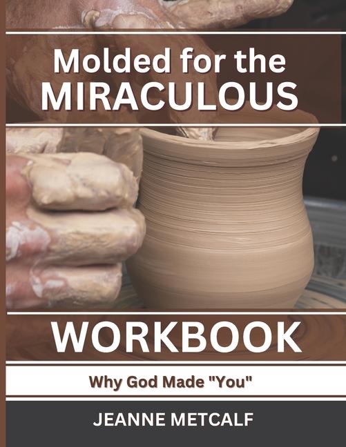 Vorderes Coverbild Molded for the Miraculous
